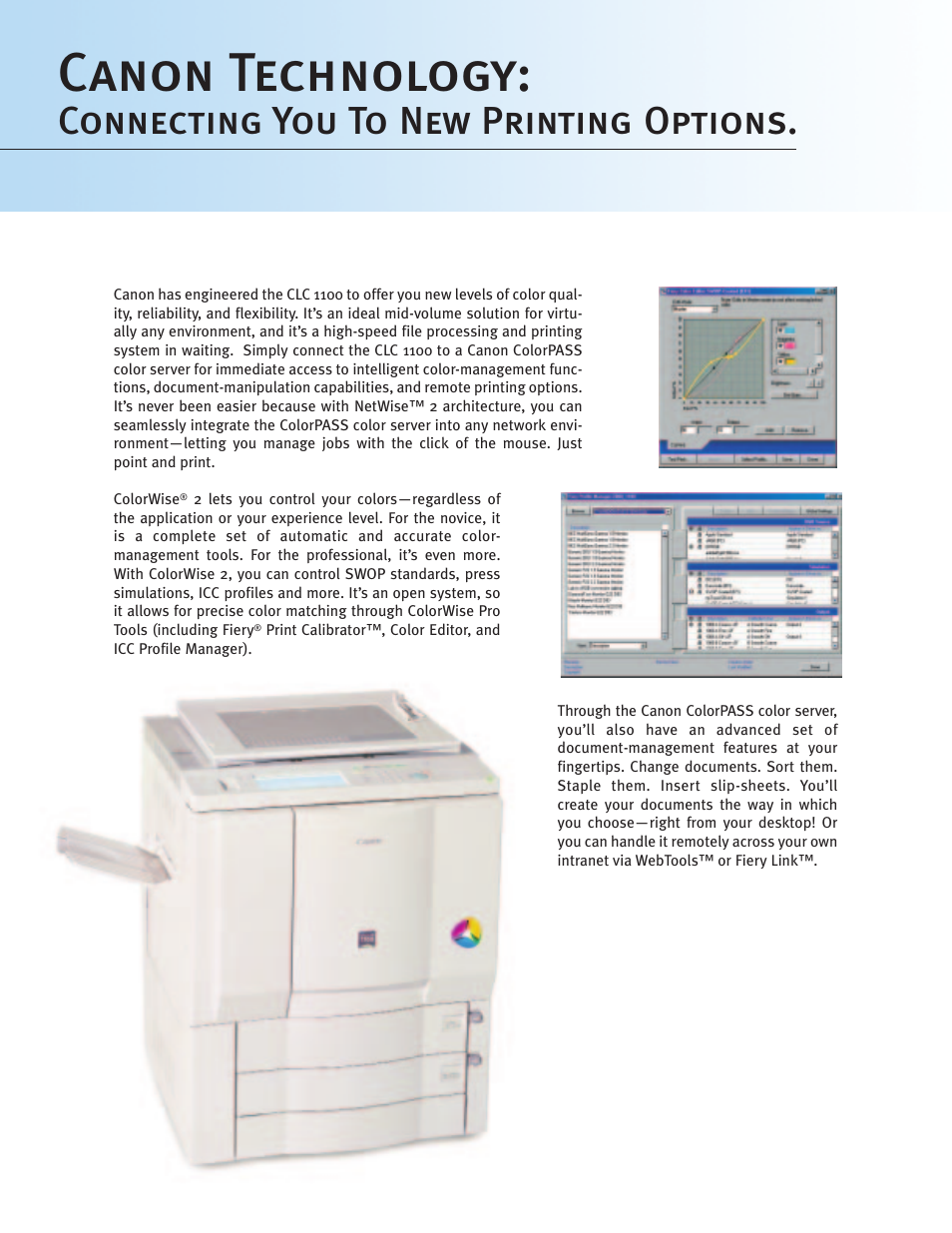 Canon technology, Connecting you to new printing options | Canon Color Laser Copier CLC1100 User Manual | Page 6 / 8