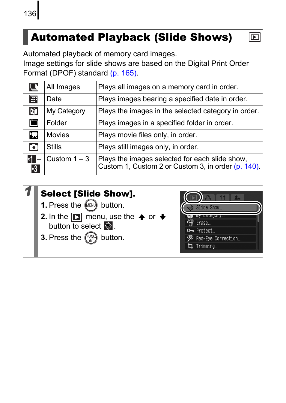 Automated playback (slide shows), P. 136, Show | P. 136), Select [slide show | Canon 970 IS User Manual | Page 138 / 238