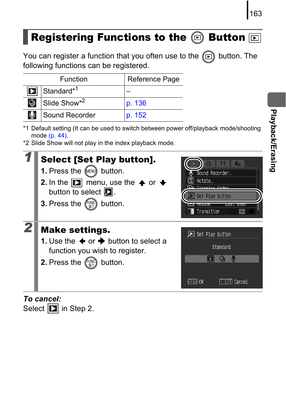 Registering functions to the button, Registering functions to the, Button | P. 163), P. 163, Select [set play button, Make settings | Canon 970 IS User Manual | Page 165 / 238