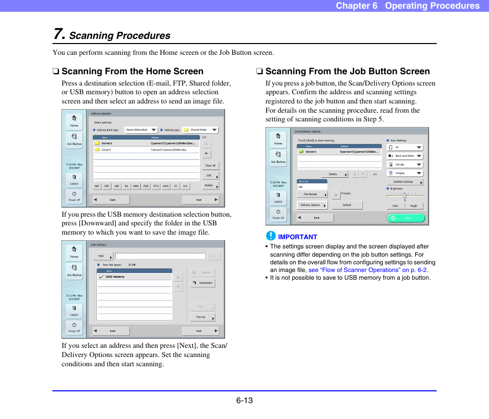Scanning procedures, Scanning from the home screen, Scanning from the job button screen | Scanning procedures -13, Dress selection screen, Scanning procedures” on p. 6-13.), See “scanning procedures” on p. 6-13.) | Canon SCANFRONT 220 User Manual | Page 111 / 156