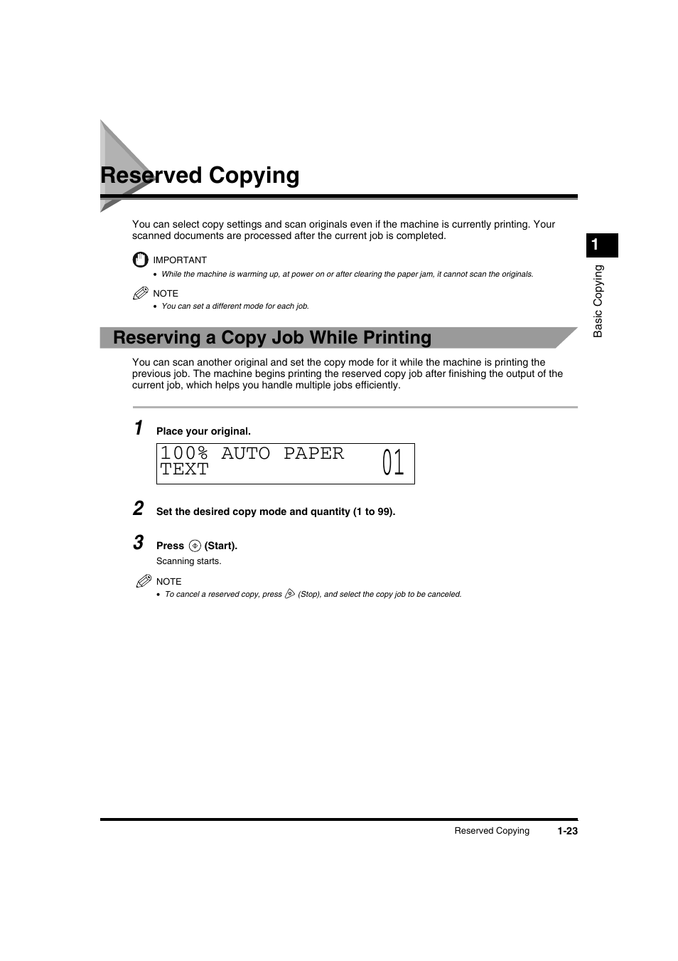 Reserved copying, Reserved copying -23, Reserving a copy job while printing -23 | 100% auto paper text, Reserving a copy job while printing | Canon IR1600 User Manual | Page 29 / 70