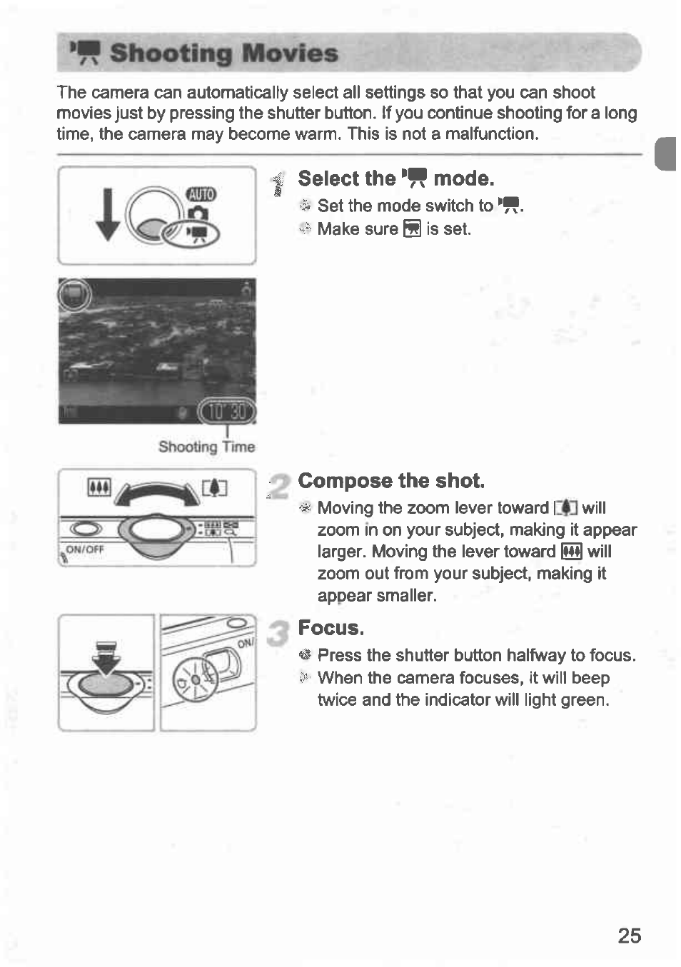 Shooting movies, Select the mode, Compose the shot | Focus | Canon IXUS 100 IS User Manual | Page 25 / 36