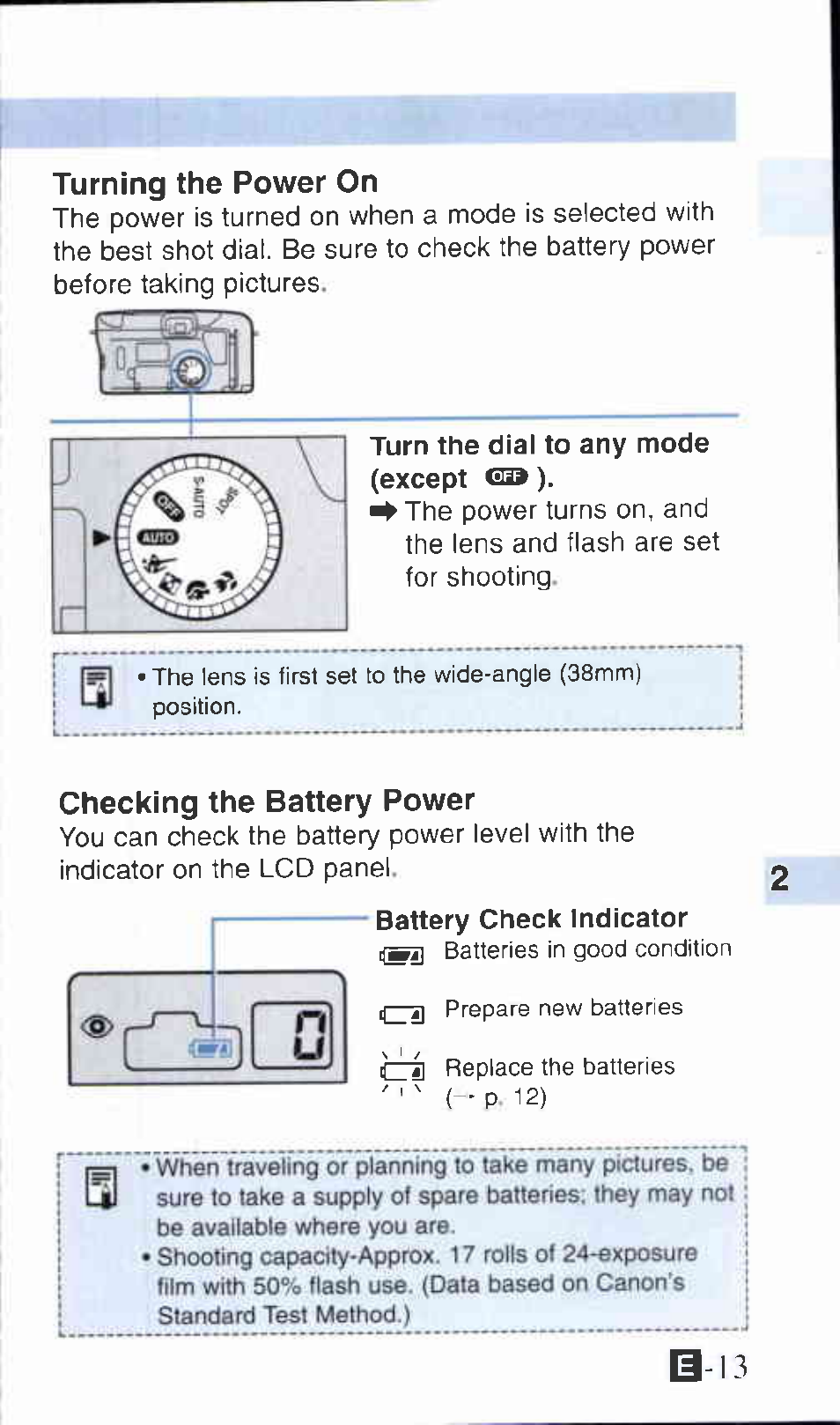 Turning the power on, Turn the dial to any mode (except caa), Checking the battery power | Li-13 | Canon Z135 User Manual | Page 13 / 43