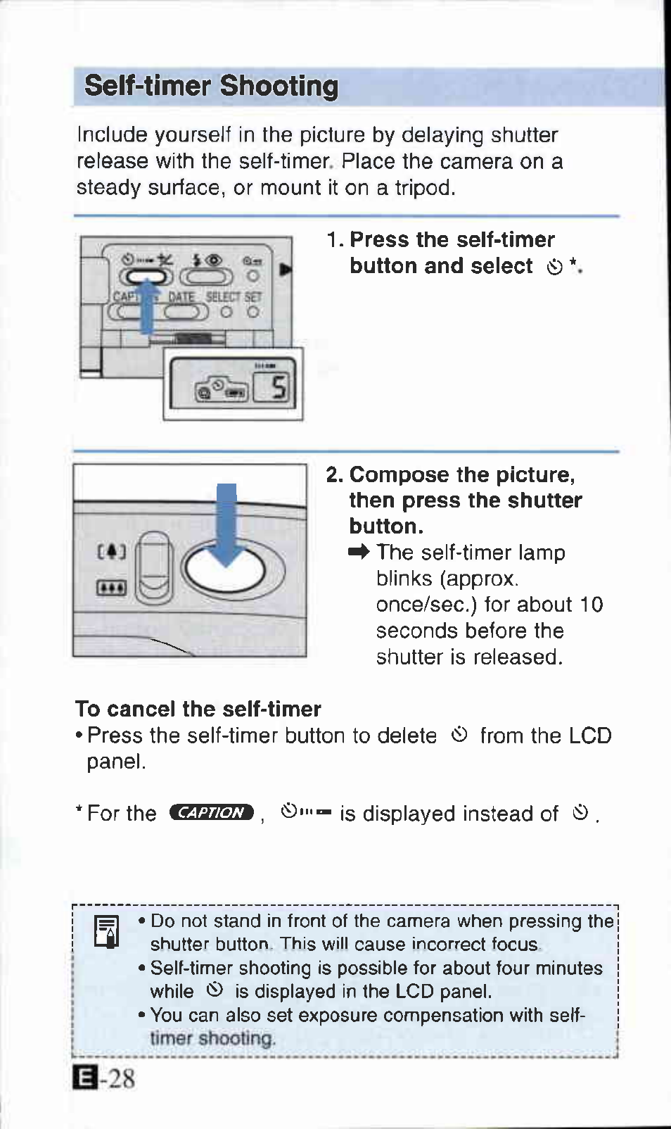 Self-timer shooting, Press the self-timer button and select | Canon Z135 User Manual | Page 28 / 43