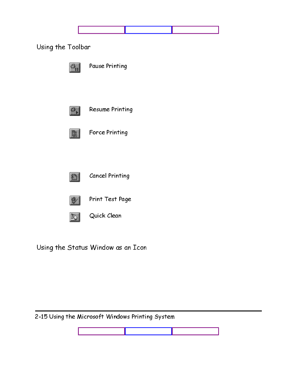 Using the toolbar, Using the status window as an icon | Canon BJC-620 User Manual | Page 21 / 97