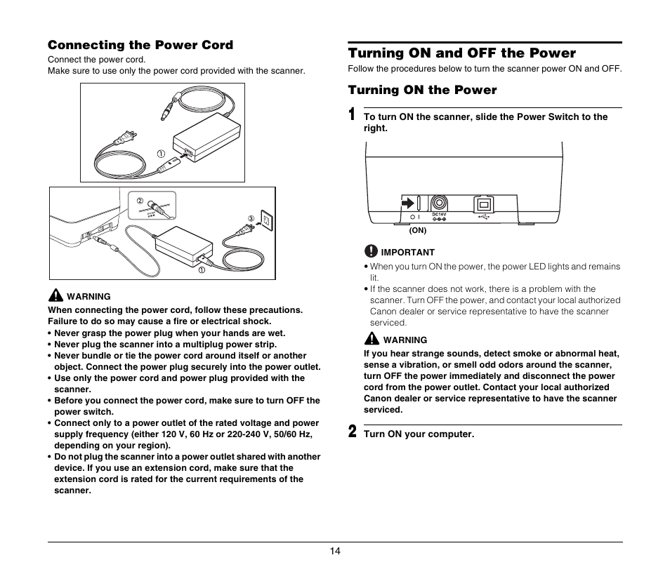 Connecting the power cord, Turning on and off the power, Turning on the power | See “turning on the power” on p. 14.) | Canon CR-80 User Manual | Page 14 / 21