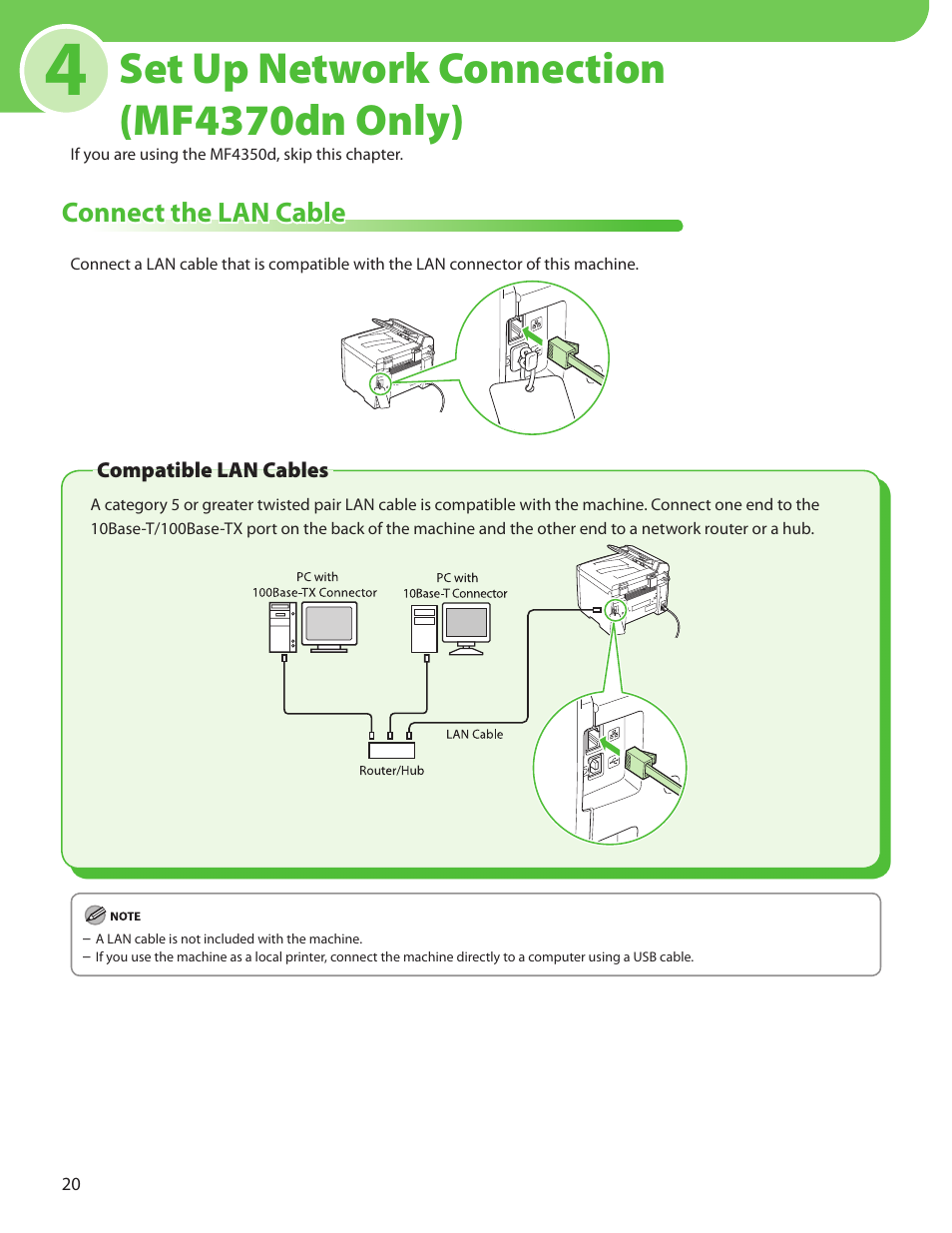 4 set up network connection (mf4370dn only), Connect the lan cable, Compatible lan cables | Set up network connection (mf4370dn only) | Canon MF4370DN User Manual | Page 22 / 44