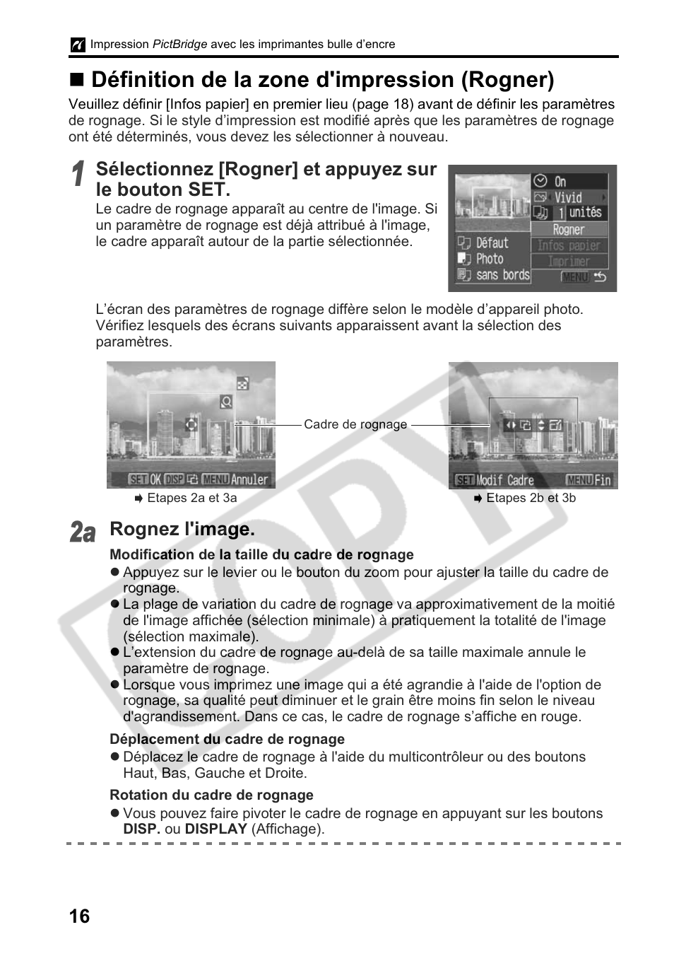 Définition de la zone d'impression (rogner), Sélectionnez [rogner] et appuyez sur le bouton set, Rognez l'image | Canon Printing Using a Direct Camera/Printer Connection Guide Direct Print User Manual | Page 42 / 76
