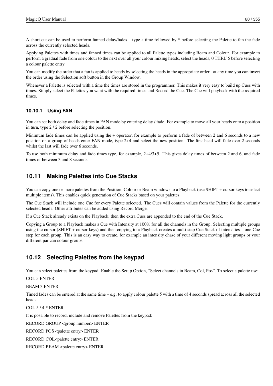 Using fan, Making palettes into cue stacks, Selecting palettes from the keypad | 1 using fan, 11making palettes into cue stacks, 12selecting palettes from the keypad, 11 making palettes into cue stacks, 12 selecting palettes from the keypad | ChamSys MagicQ User Manual User Manual | Page 109 / 384