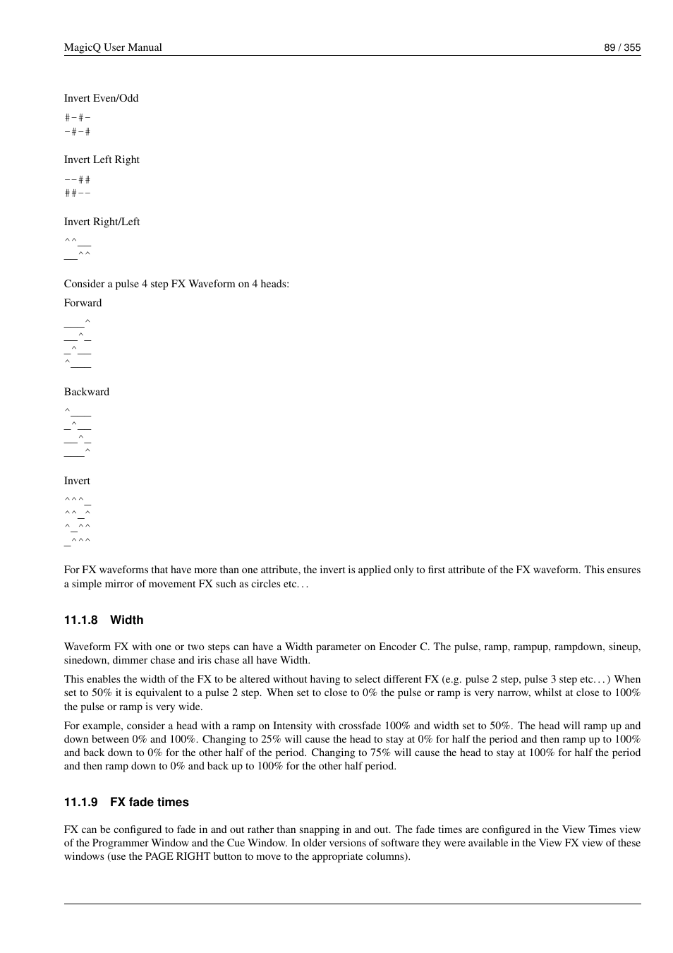 Width, Fx fade times, 8 width | 9 fx fade times | ChamSys MagicQ User Manual User Manual | Page 118 / 384