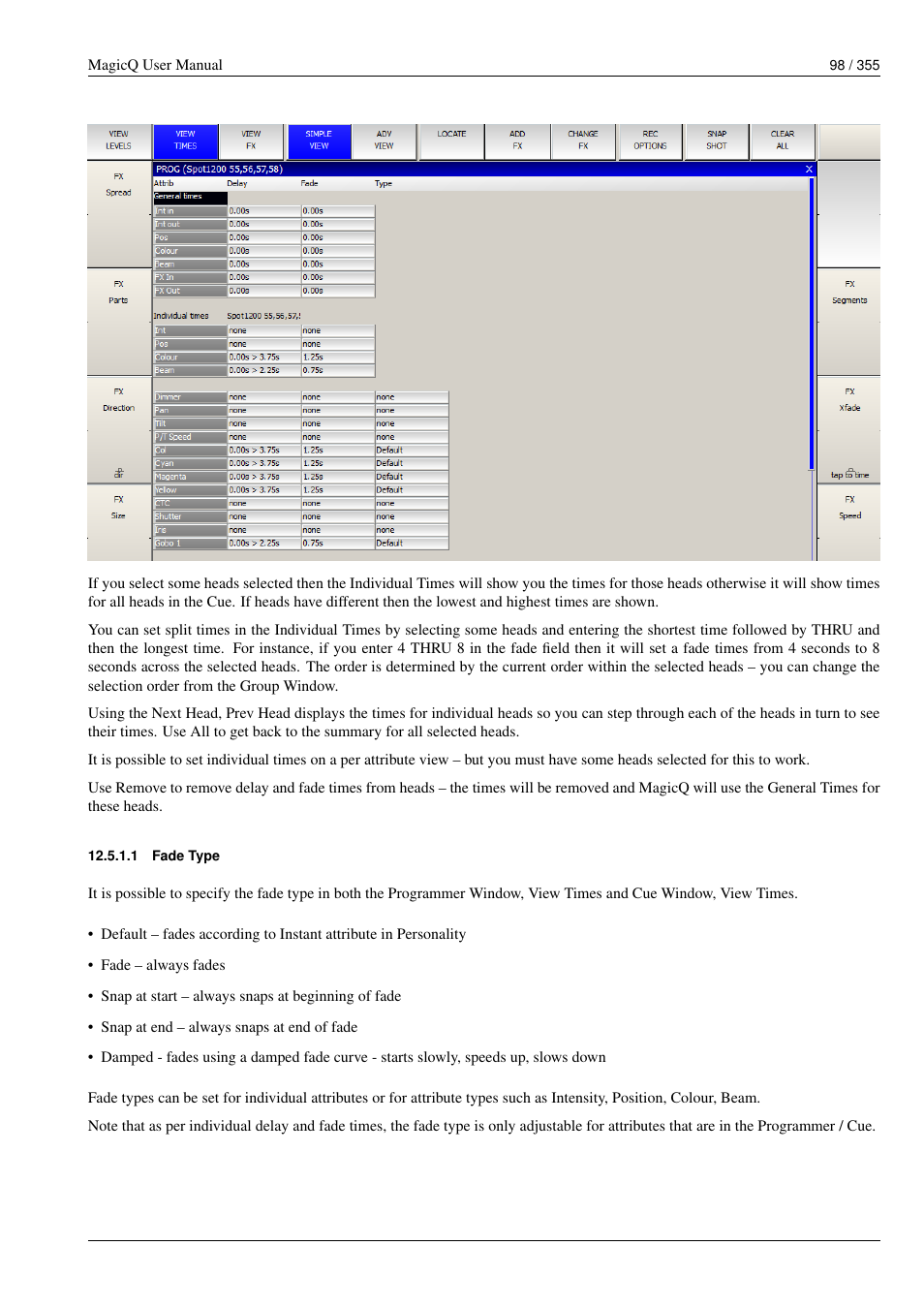 Fade type, 1 fade type | ChamSys MagicQ User Manual User Manual | Page 127 / 384