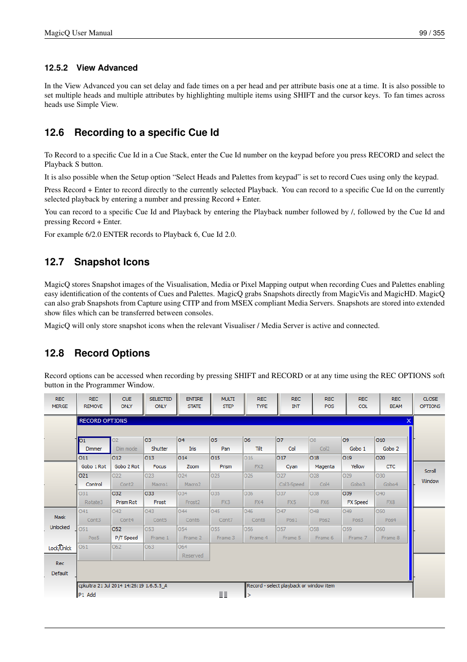 View advanced, Recording to a specific cue id, Snapshot icons | Record options, 2 view advanced, 6 recording to a specific cue id, 7 snapshot icons, 8 record options | ChamSys MagicQ User Manual User Manual | Page 128 / 384