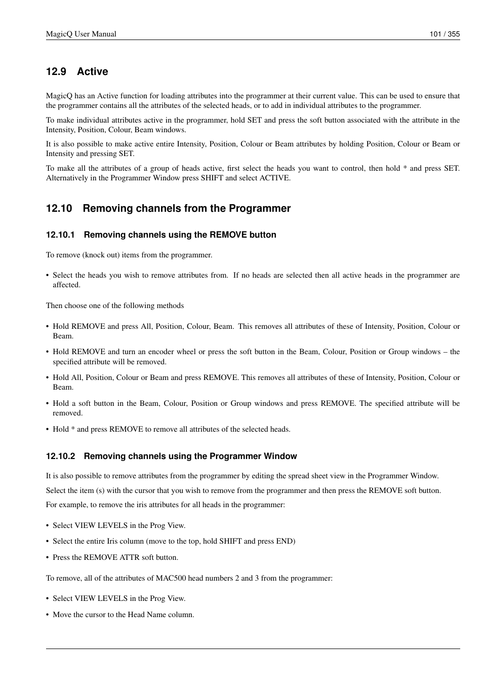 Active, Removing channels from the programmer, Removing channels using the remove button | Removing channels using the programmer window, 9 active, 10removing channels from the programmer, 1 removing channels using the remove button, 2 removing channels using the programmer window, 10 removing channels from the programmer | ChamSys MagicQ User Manual User Manual | Page 130 / 384