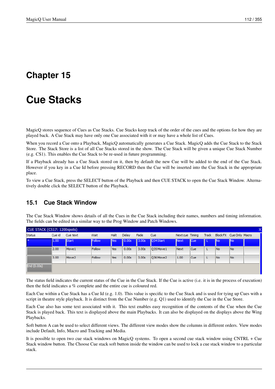 Cue stacks, Cue stack window, 15 cue stacks | 1 cue stack window, Chapter 15 | ChamSys MagicQ User Manual User Manual | Page 141 / 384