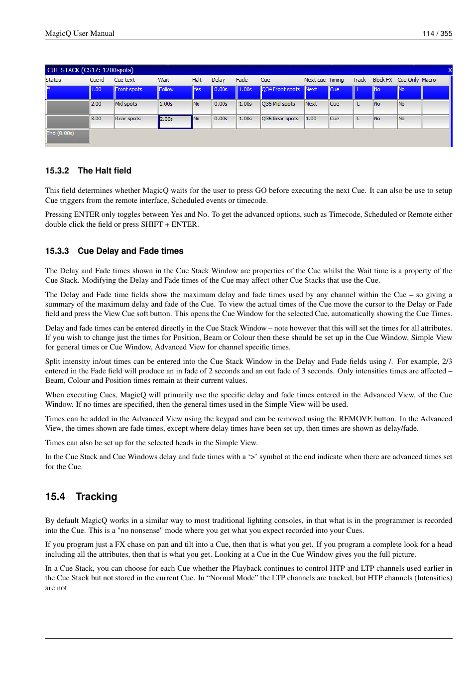 The halt field, Cue delay and fade times, Tracking | 2 the halt field, 3 cue delay and fade times, 4 tracking | ChamSys MagicQ User Manual User Manual | Page 143 / 384