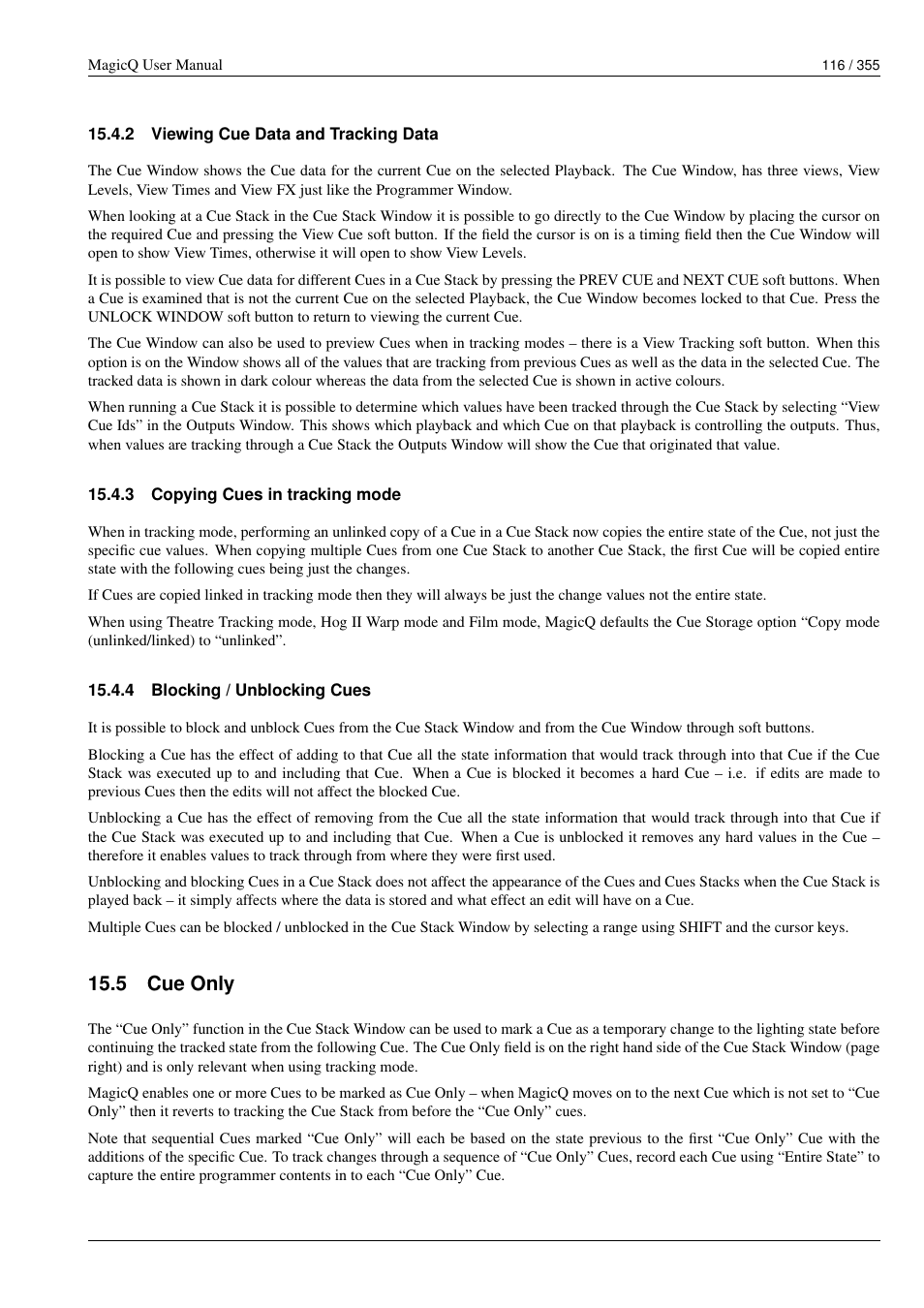 Viewing cue data and tracking data, Copying cues in tracking mode, Blocking / unblocking cues | Cue only, 2 viewing cue data and tracking data, 3 copying cues in tracking mode, 4 blocking / unblocking cues, 5 cue only | ChamSys MagicQ User Manual User Manual | Page 145 / 384