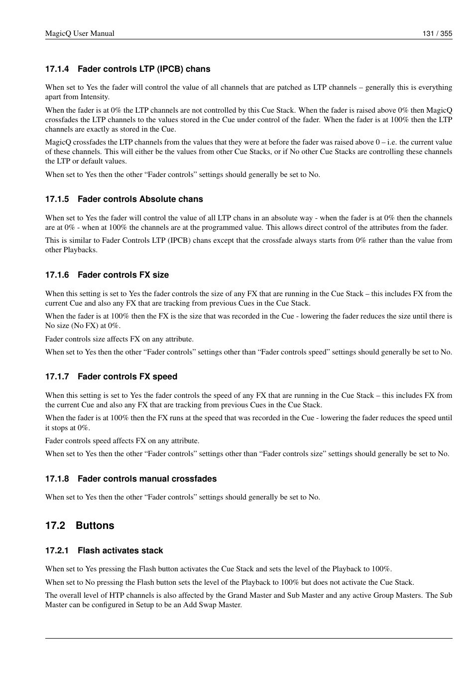 Fader controls ltp (ipcb) chans, Fader controls absolute chans, Fader controls fx size | Fader controls fx speed, Fader controls manual crossfades, Buttons, Flash activates stack, 4 fader controls ltp (ipcb) chans, 5 fader controls absolute chans, 6 fader controls fx size | ChamSys MagicQ User Manual User Manual | Page 160 / 384