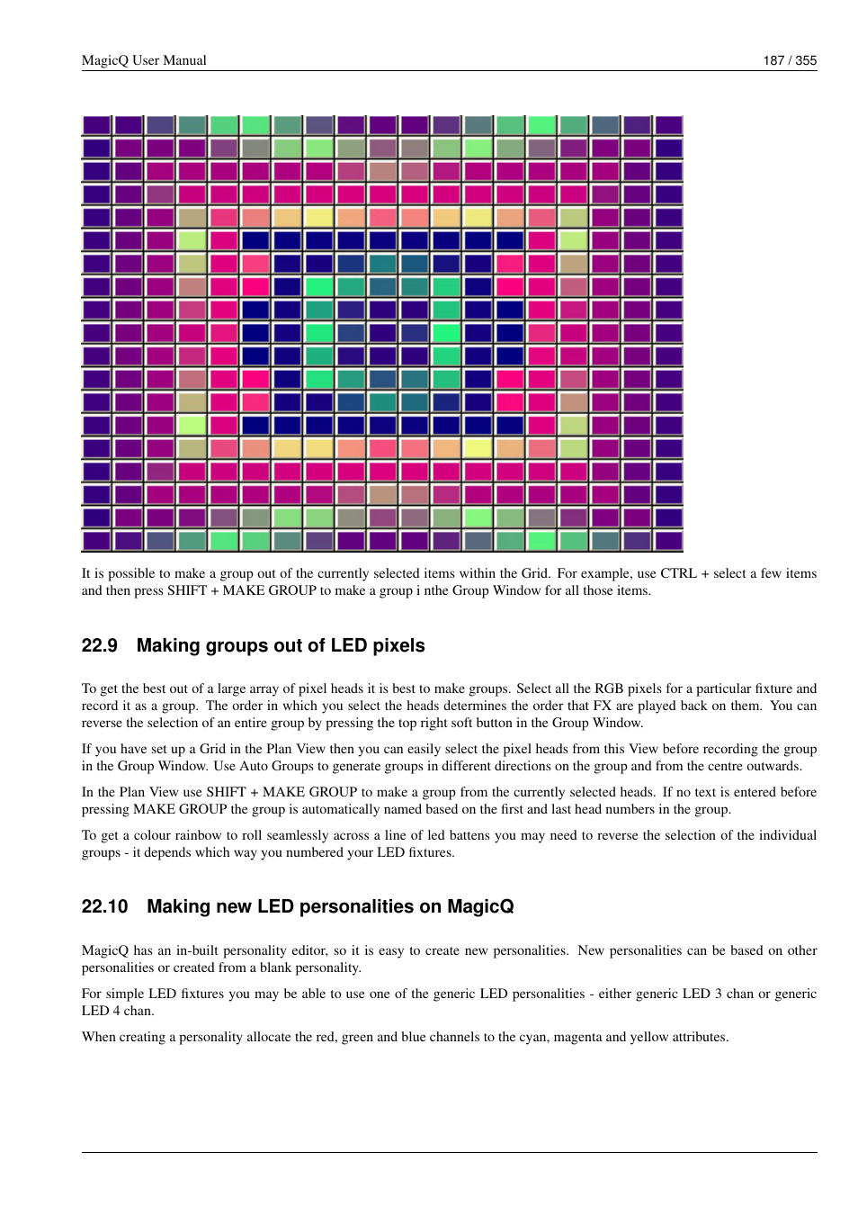 Making groups out of led pixels, Making new led personalities on magicq, 9 making groups out of led pixels | 10making new led personalities on magicq, 10 making new led personalities on magicq | ChamSys MagicQ User Manual User Manual | Page 216 / 384