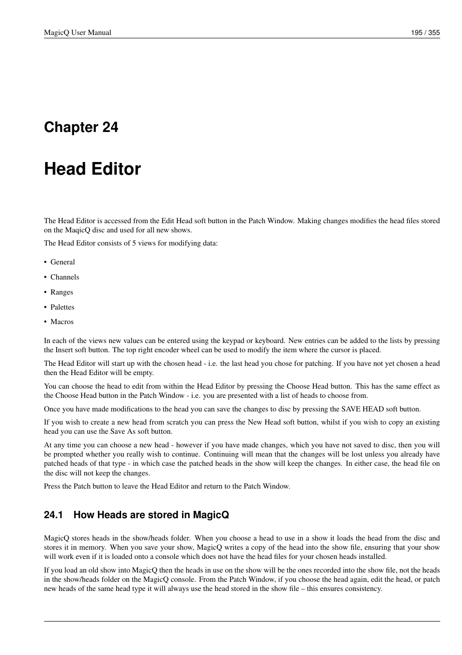 Head editor, How heads are stored in magicq, 24 head editor | 1 how heads are stored in magicq, Chapter 24 | ChamSys MagicQ User Manual User Manual | Page 224 / 384