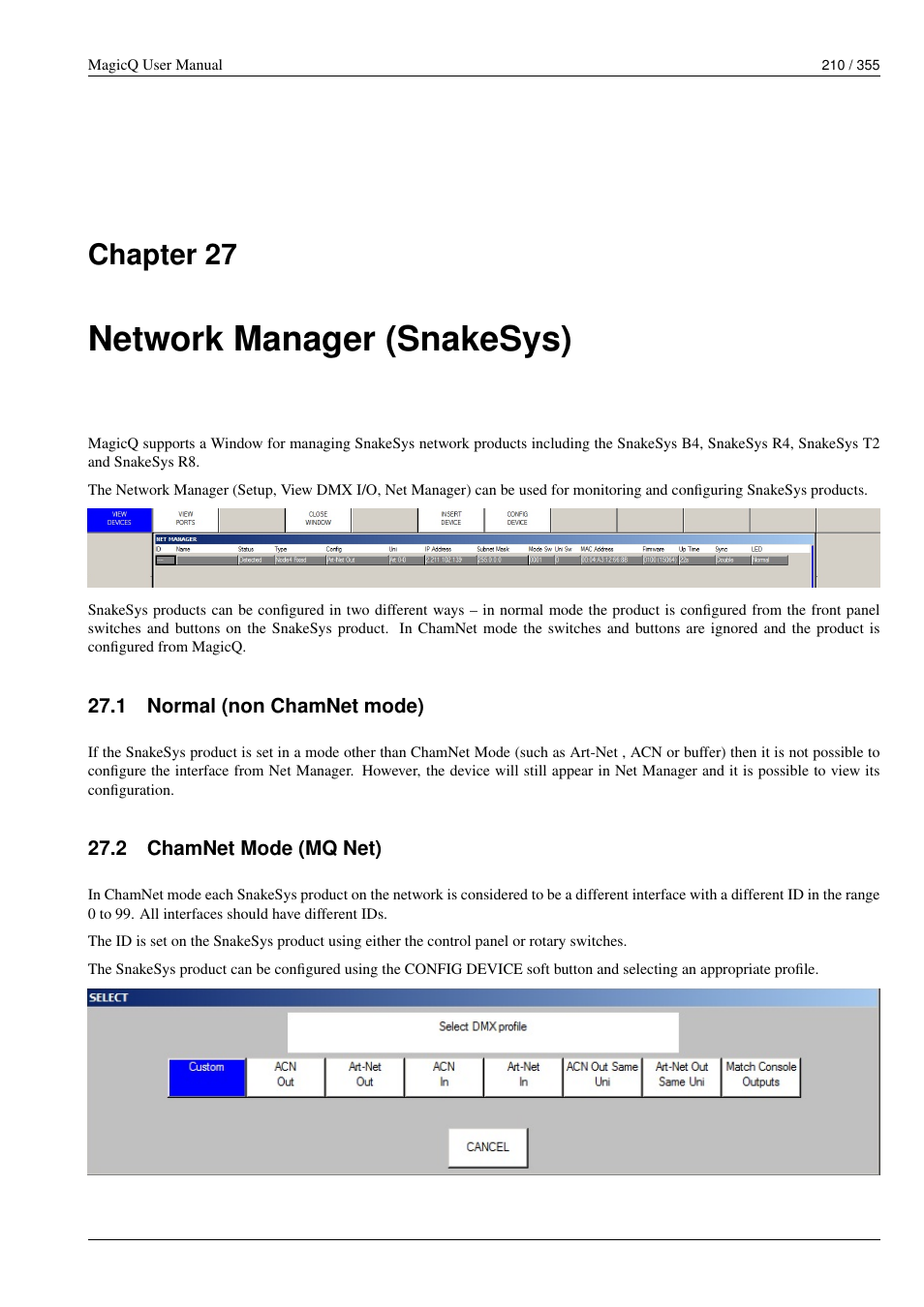 Network manager (snakesys), Normal (non chamnet mode), Chamnet mode (mq net) | 27 network manager (snakesys), 1 normal (non chamnet mode), 2 chamnet mode (mq net), Chapter 27 | ChamSys MagicQ User Manual User Manual | Page 239 / 384