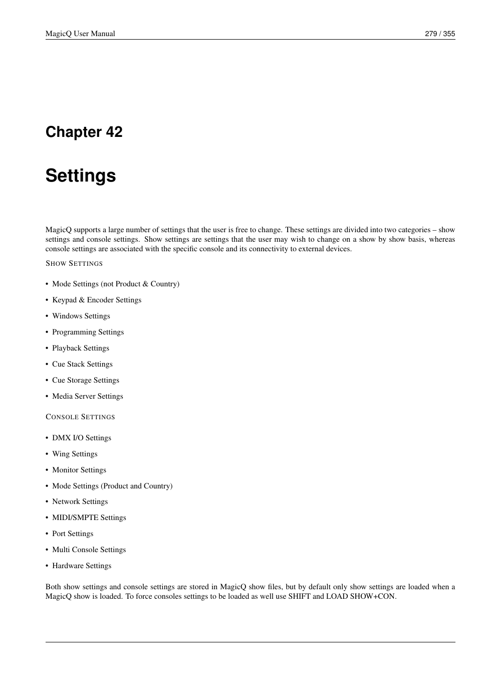 Settings, 42 settings, Chapter 42 | ChamSys MagicQ User Manual User Manual | Page 308 / 384