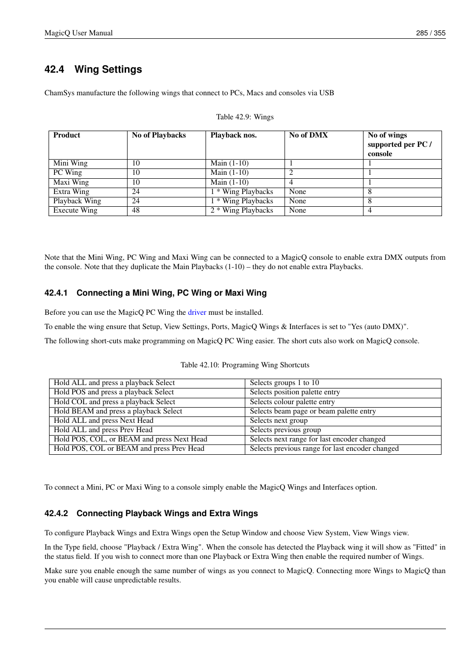 Wing settings, Connecting a mini wing, pc wing or maxi wing, Connecting playback wings and extra wings | 4 wing settings, 1 connecting a mini wing, pc wing or maxi wing, 2 connecting playback wings and extra wings | ChamSys MagicQ User Manual User Manual | Page 314 / 384