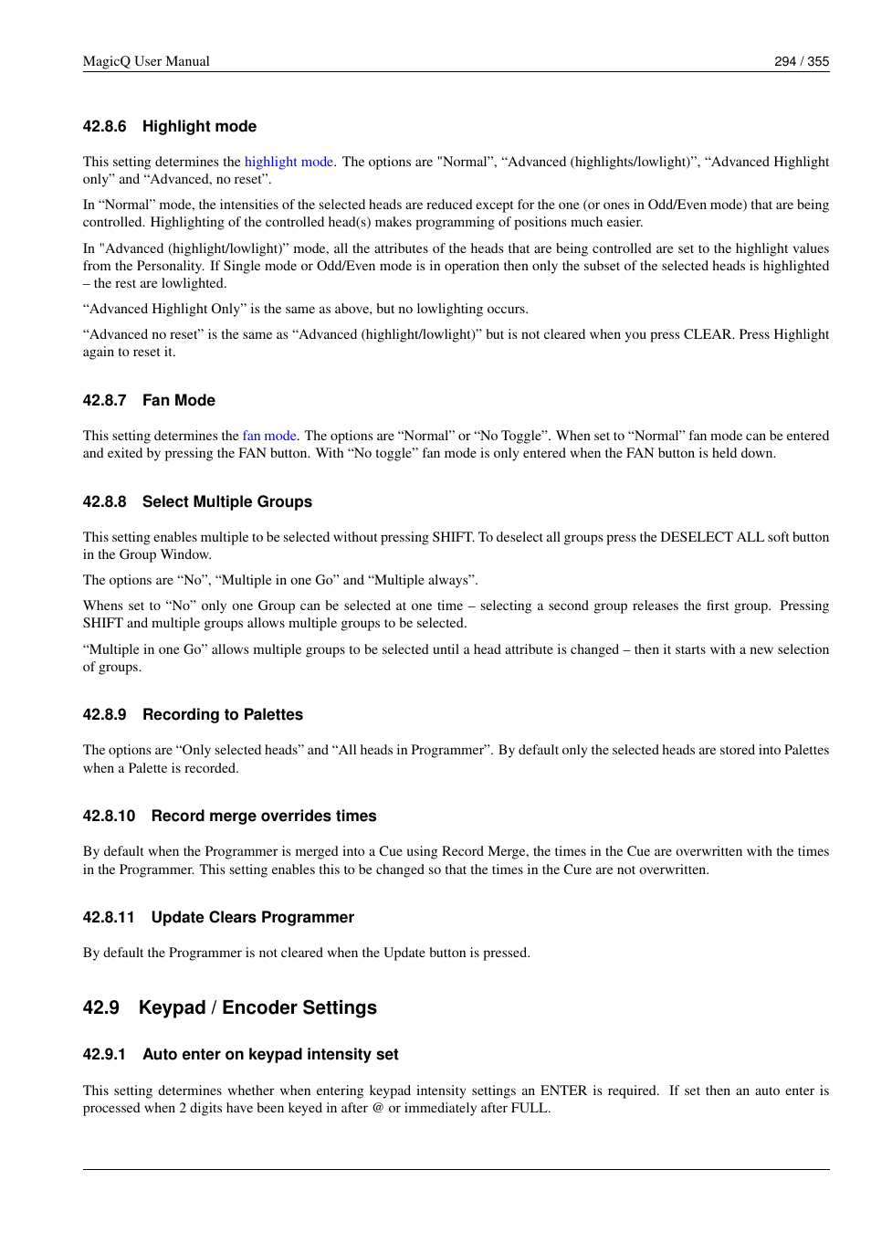 Highlight mode, Fan mode, Select multiple groups | Recording to palettes, Record merge overrides times, Update clears programmer, Keypad / encoder settings, Auto enter on keypad intensity set, 6 highlight mode, 7 fan mode | ChamSys MagicQ User Manual User Manual | Page 323 / 384