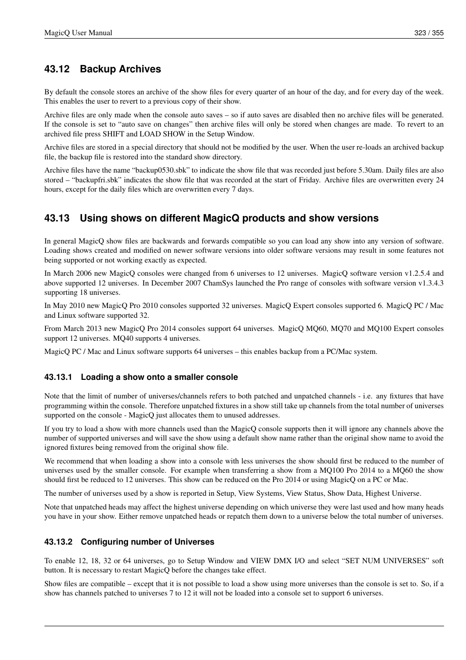 Backup archives, Loading a show onto a smaller console, Configuring number of universes | 12backup archives, 1 loading a show onto a smaller console, 2 configuring number of universes, 12 backup archives | ChamSys MagicQ User Manual User Manual | Page 352 / 384