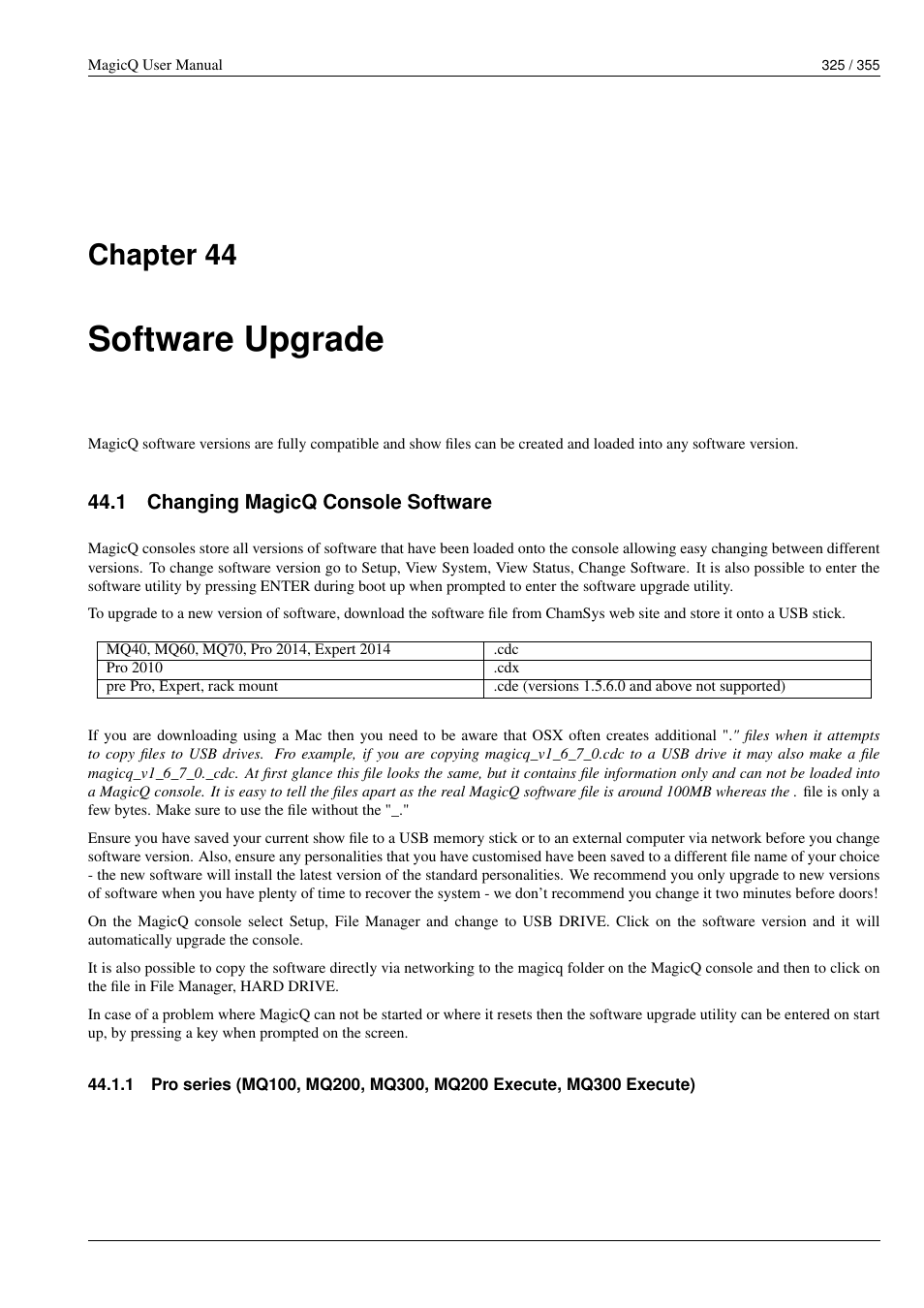 Software upgrade, Changing magicq console software, 44 software upgrade | 1 changing magicq console software, Chapter 44 | ChamSys MagicQ User Manual User Manual | Page 354 / 384