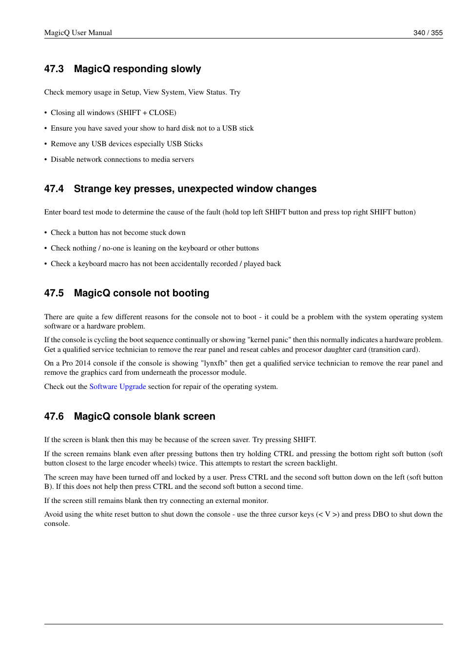 Magicq responding slowly, Strange key presses, unexpected window changes, Magicq console not booting | Magicq console blank screen, 3 magicq responding slowly, 4 strange key presses, unexpected window changes, 5 magicq console not booting, 6 magicq console blank screen | ChamSys MagicQ User Manual User Manual | Page 369 / 384