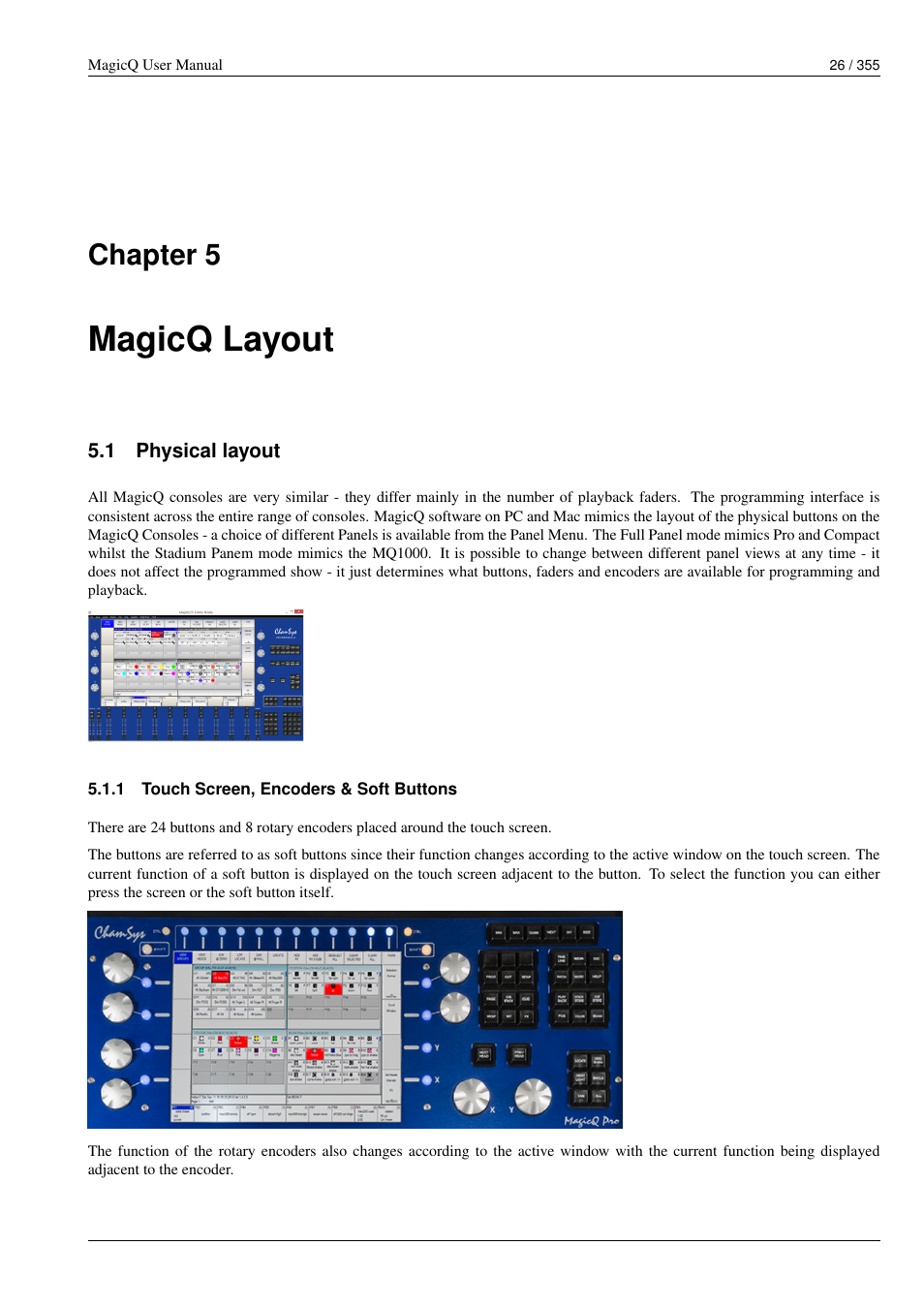 Magicq layout, Physical layout, Touch screen, encoders & soft buttons | Chapter 5 | ChamSys MagicQ User Manual User Manual | Page 55 / 384