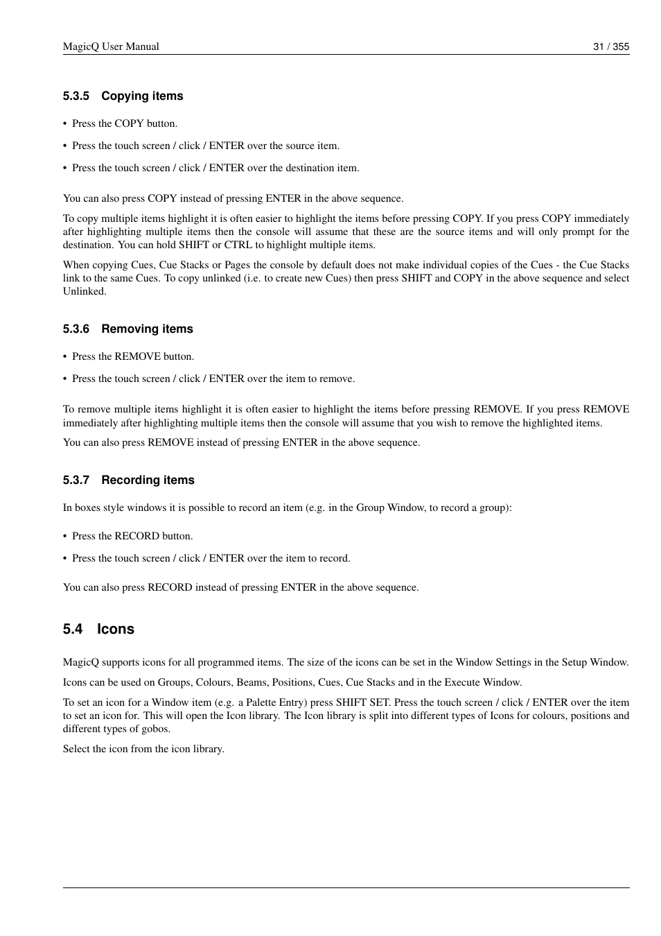 Copying items, Removing items, Recording items | Icons, 4 icons | ChamSys MagicQ User Manual User Manual | Page 60 / 384