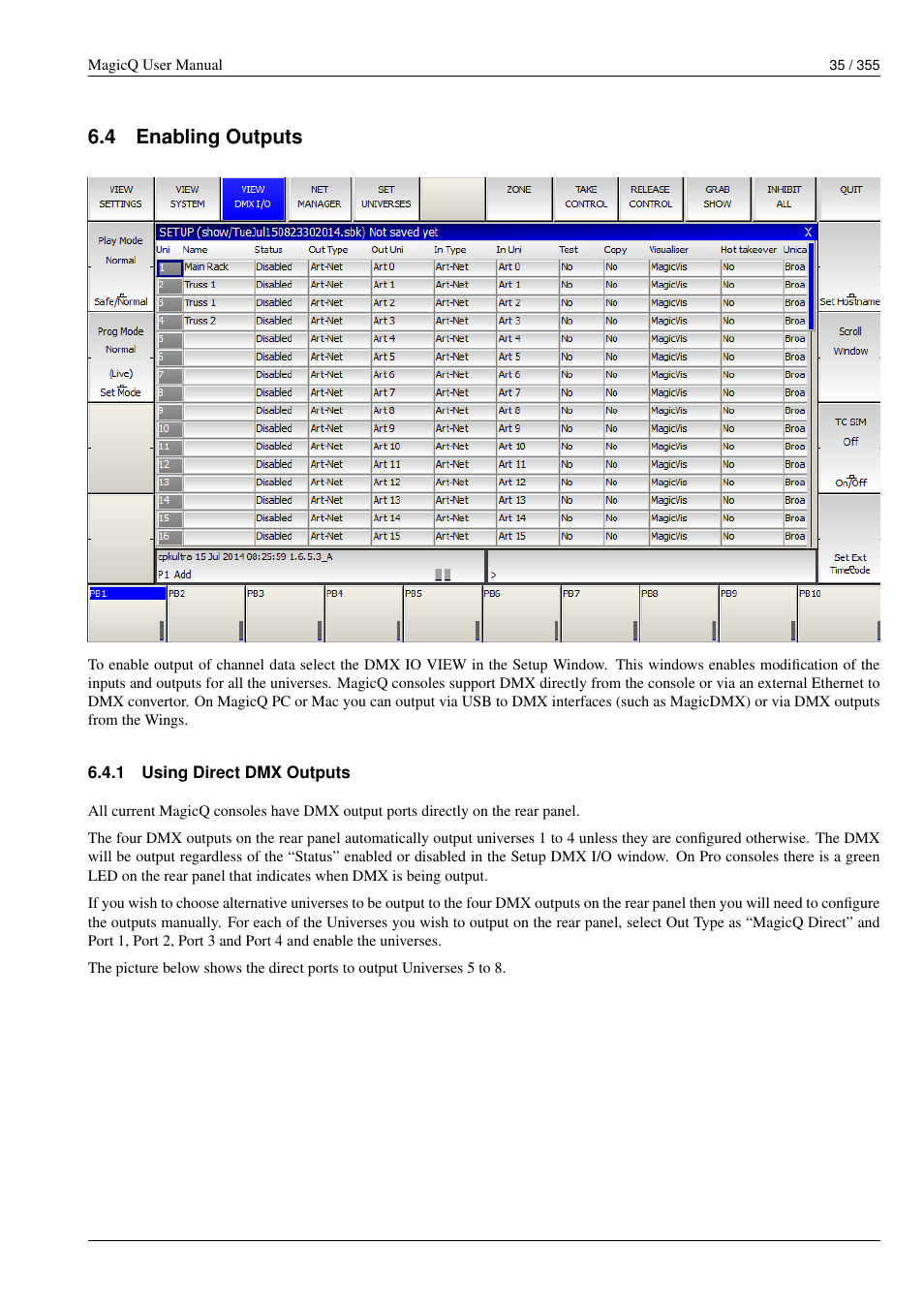 Enabling outputs, Using direct dmx outputs, 4 enabling outputs | ChamSys MagicQ User Manual User Manual | Page 64 / 384