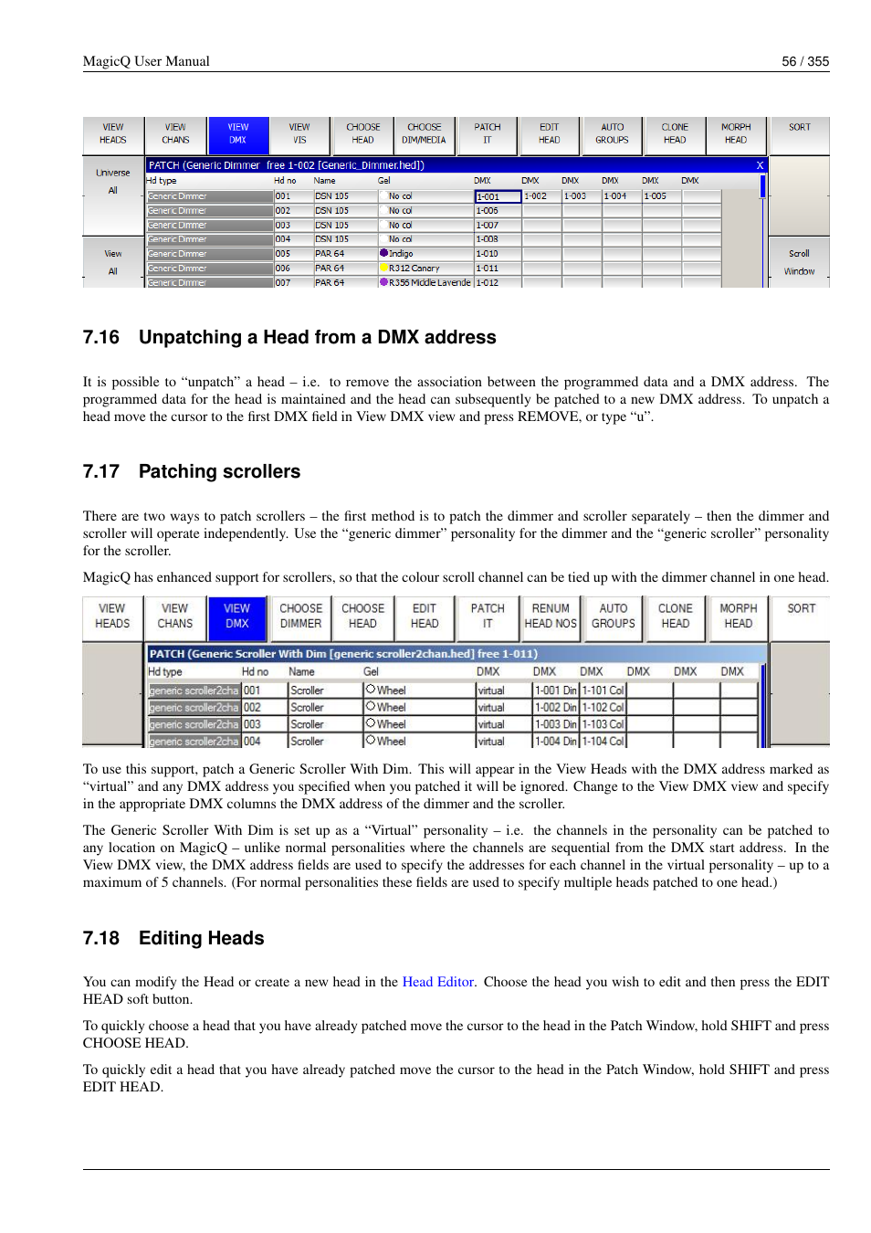 Unpatching a head from a dmx address, Patching scrollers, Editing heads | 16 unpatching a head from a dmx address, 17 patching scrollers, 18 editing heads | ChamSys MagicQ User Manual User Manual | Page 85 / 384