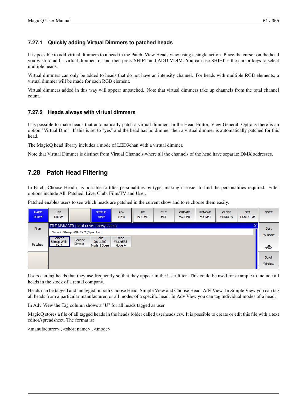 Quickly adding virtual dimmers to patched heads, Heads always with virtual dimmers, Patch head filtering | 1 quickly adding virtual dimmers to patched heads, 2 heads always with virtual dimmers, 28 patch head filtering | ChamSys MagicQ User Manual User Manual | Page 90 / 384