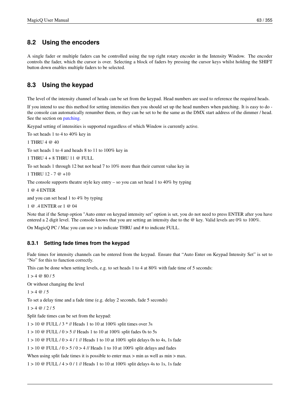 Using the encoders, Using the keypad, Setting fade times from the keypad | 2 using the encoders, 3 using the keypad | ChamSys MagicQ User Manual User Manual | Page 92 / 384