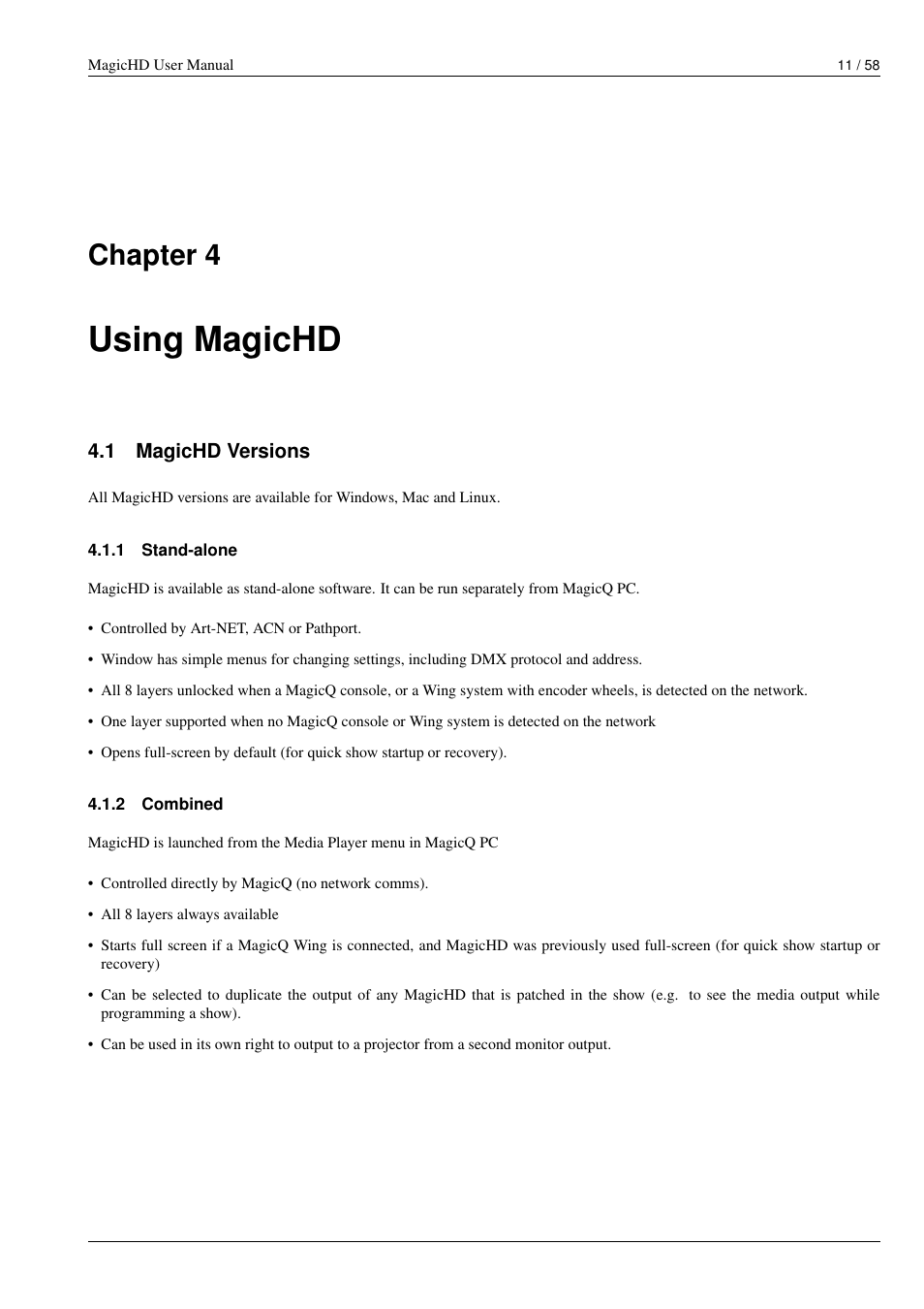 Using magichd, Magichd versions, Stand-alone | Combined, Combined version, The same pc as magicq, Its own pc, Standalone configuration, Chapter 4 | ChamSys MagicHD User Manual | Page 19 / 66