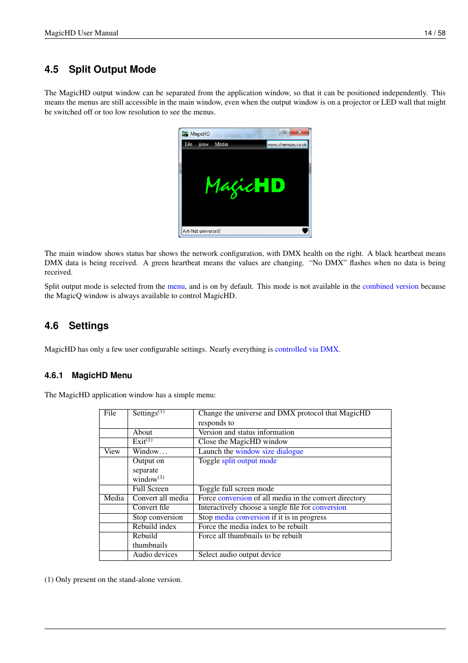 Split output mode, Settings, Magichd menu | Menu, The magichd menu, Magichd application menu, Regenerate it via the menu, The application menu, 5 split output mode, 6 settings | ChamSys MagicHD User Manual | Page 22 / 66