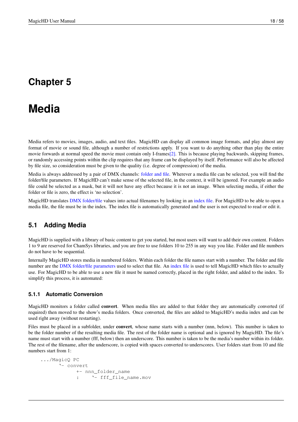 Media, Adding media, Automatic conversion | Media file, In the right place, Automatic conversion process, Conversion, Media conversion, Chapter 5, 1 adding media | ChamSys MagicHD User Manual | Page 26 / 66