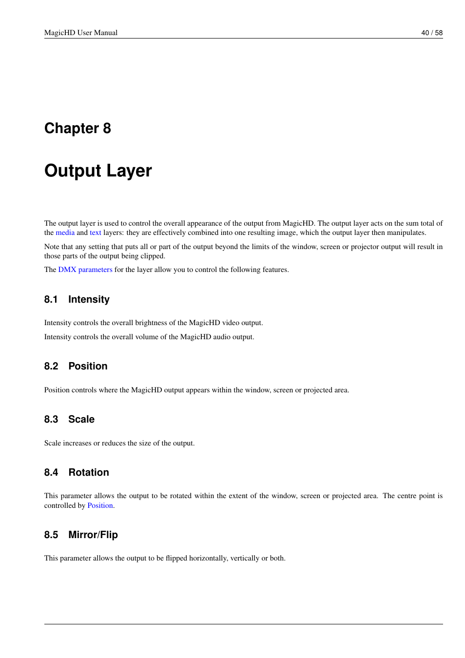 Output layer, Intensity, Position | Scale, Rotation, Mirror/flip, Chapter 8 | ChamSys MagicHD User Manual | Page 48 / 66