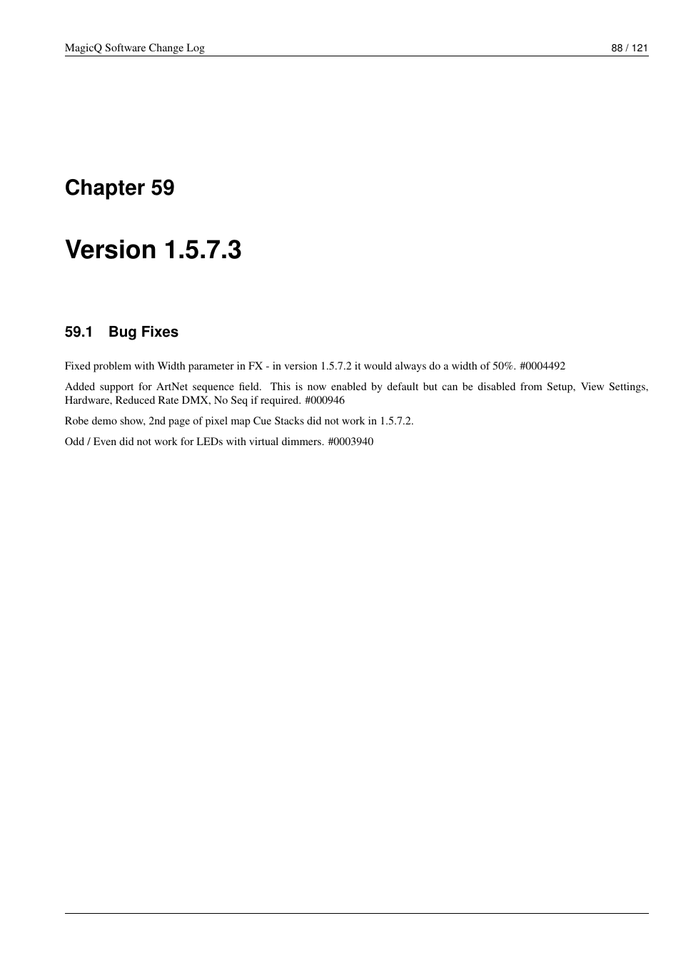 Version 1.5.7.3, Bug fixes, 59 version 1.5.7.3 | 1 bug fixes, Chapter 59 | ChamSys MagicQ Software Change Log User Manual | Page 102 / 135