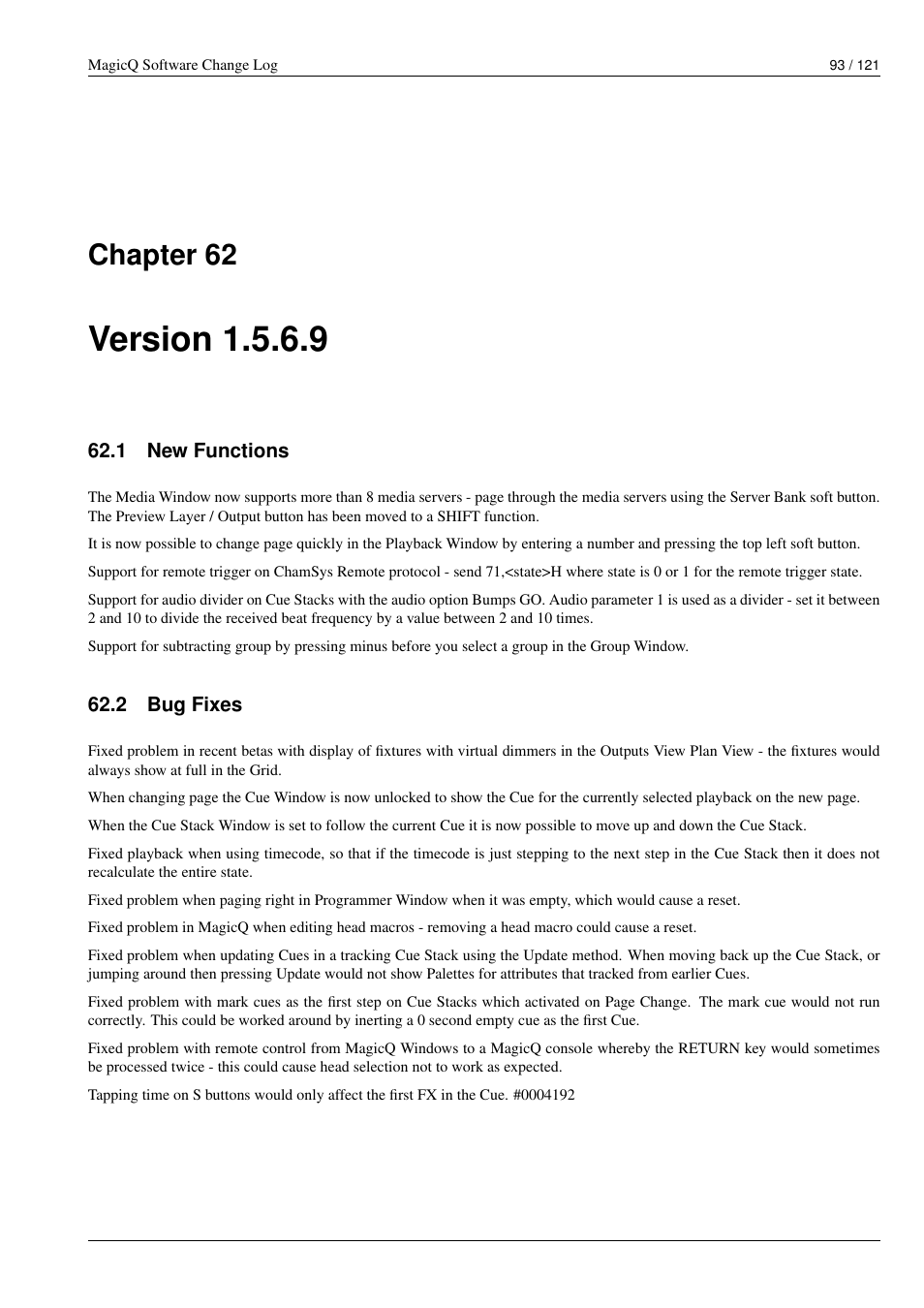 Version 1.5.6.9, New functions, Bug fixes | 62 version 1.5.6.9, 1 new functions, 2 bug fixes, Chapter 62 | ChamSys MagicQ Software Change Log User Manual | Page 107 / 135