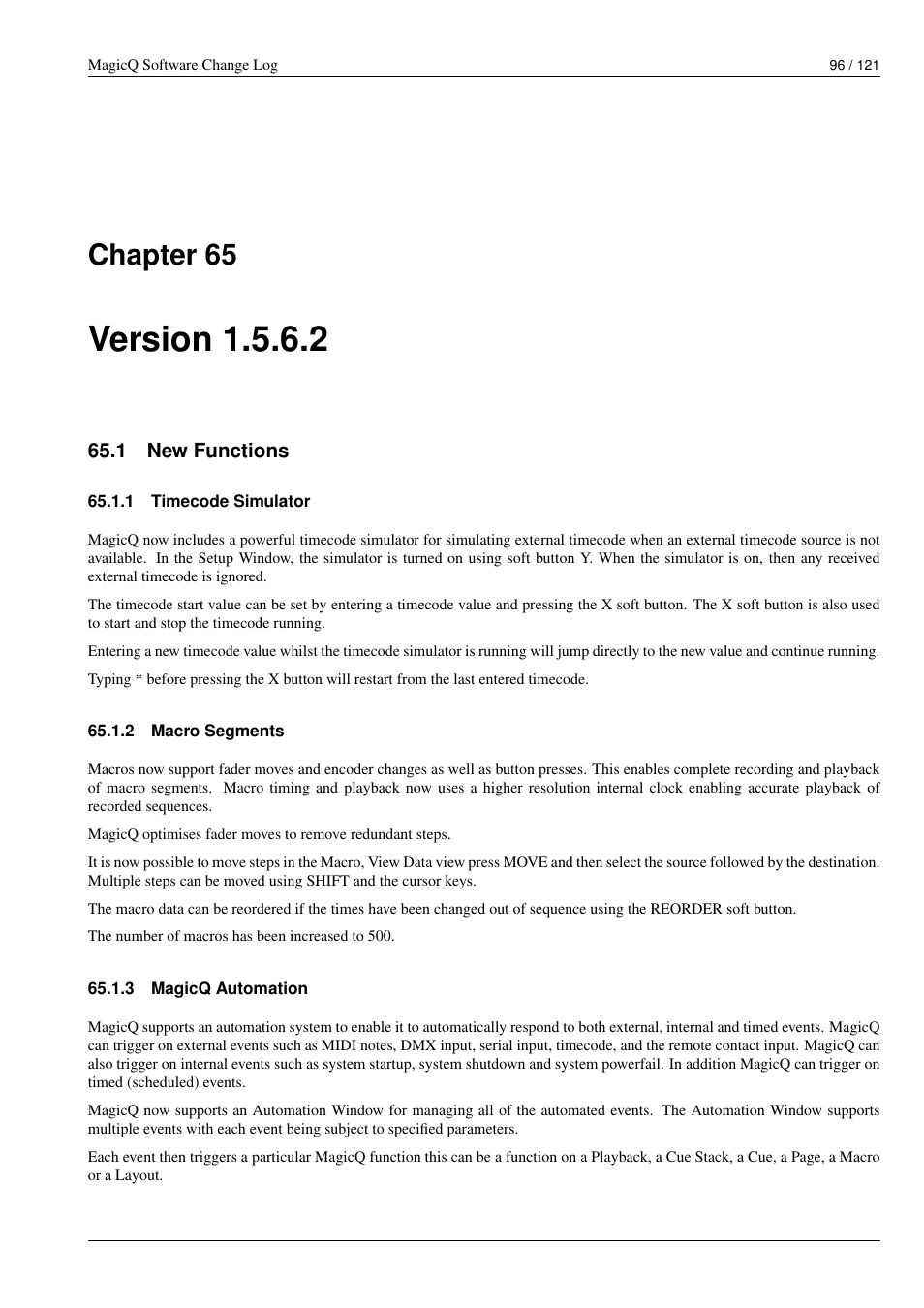 Version 1.5.6.2, New functions, Timecode simulator | Macro segments, Magicq automation, 65 version 1.5.6.2, 1 new functions, 1 timecode simulator, 2 macro segments, 3 magicq automation | ChamSys MagicQ Software Change Log User Manual | Page 110 / 135