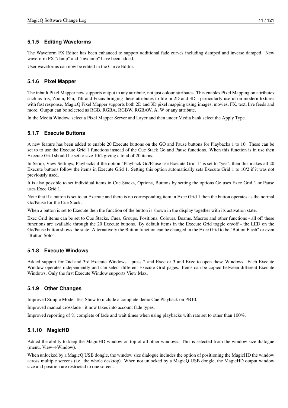 Editing waveforms, Pixel mapper, Execute buttons | Execute windows, Other changes, Magichd, 10 magichd | ChamSys MagicQ Software Change Log User Manual | Page 25 / 135