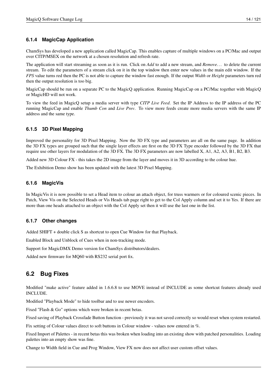 Magiccap application, 3d pixel mapping, Magicvis | Other changes, Bug fixes, 2 bug fixes | ChamSys MagicQ Software Change Log User Manual | Page 28 / 135