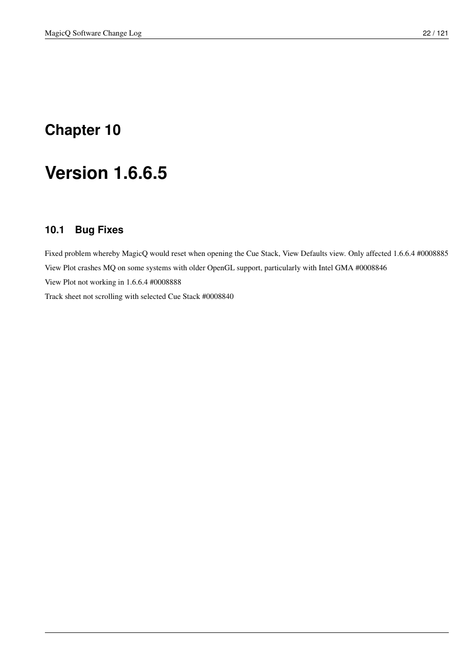 Version 1.6.6.5, Bug fixes, 10 version 1.6.6.5 | 1 bug fixes, Chapter 10 | ChamSys MagicQ Software Change Log User Manual | Page 36 / 135
