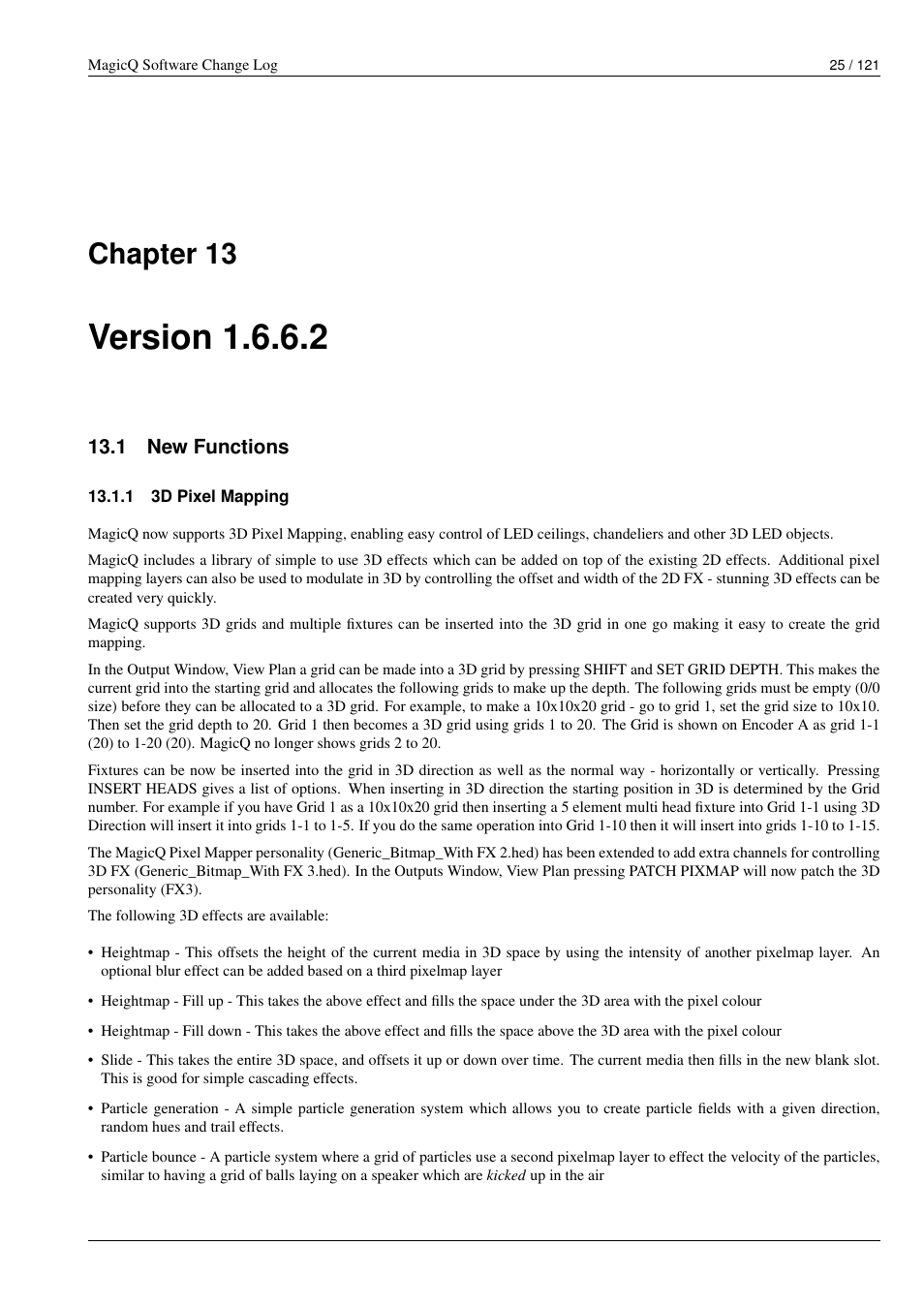 Version 1.6.6.2, New functions, 3d pixel mapping | 13 version 1.6.6.2, 1 new functions, 1 3d pixel mapping, Chapter 13 | ChamSys MagicQ Software Change Log User Manual | Page 39 / 135