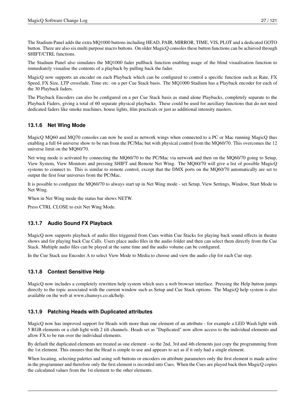 Net wing mode, Audio sound fx playback, Context sensitive help | Patching heads with duplicated attributes, 6 net wing mode, 7 audio sound fx playback, 8 context sensitive help, 9 patching heads with duplicated attributes | ChamSys MagicQ Software Change Log User Manual | Page 41 / 135