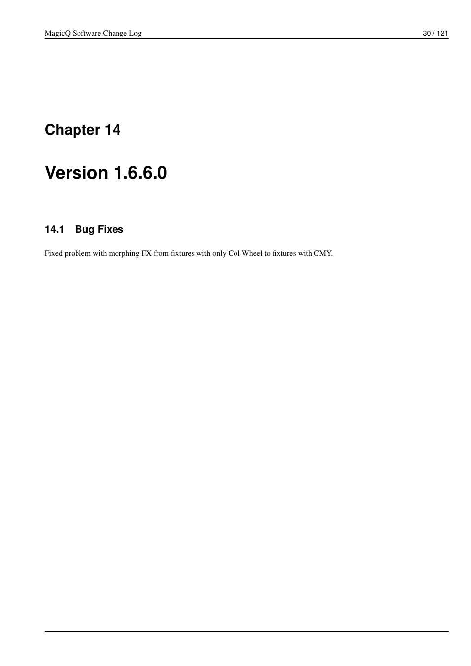 Version 1.6.6.0, Bug fixes, 14 version 1.6.6.0 | 1 bug fixes, Chapter 14 | ChamSys MagicQ Software Change Log User Manual | Page 44 / 135