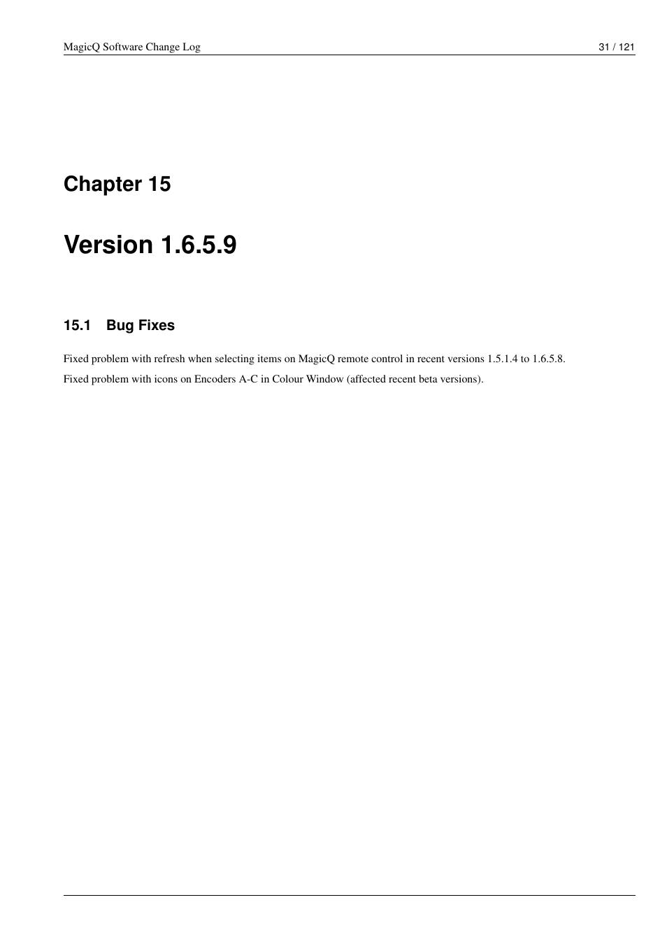 Version 1.6.5.9, Bug fixes, 15 version 1.6.5.9 | 1 bug fixes, Chapter 15 | ChamSys MagicQ Software Change Log User Manual | Page 45 / 135